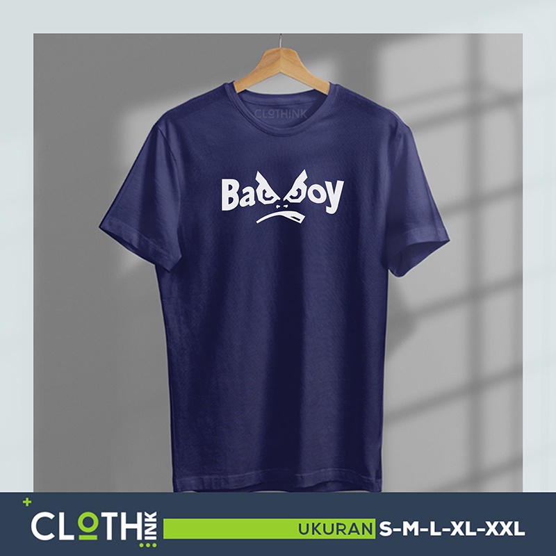 Kaos bad boy anak nakal