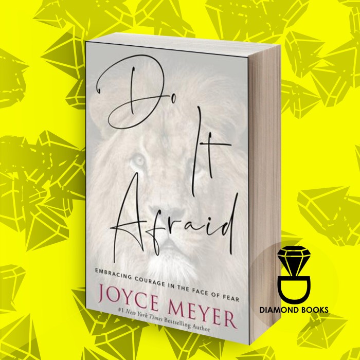 Do It Afraid Joyce Meyer [MEYER, JOYCE]