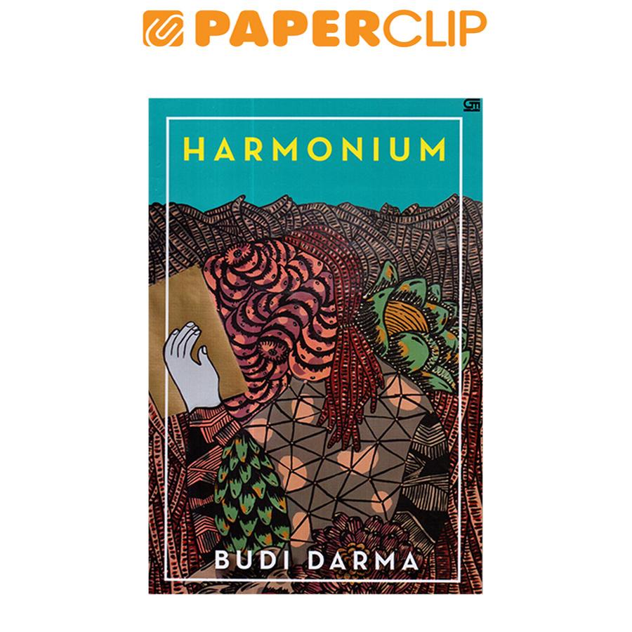BUDI DARMA : HARMONIUM