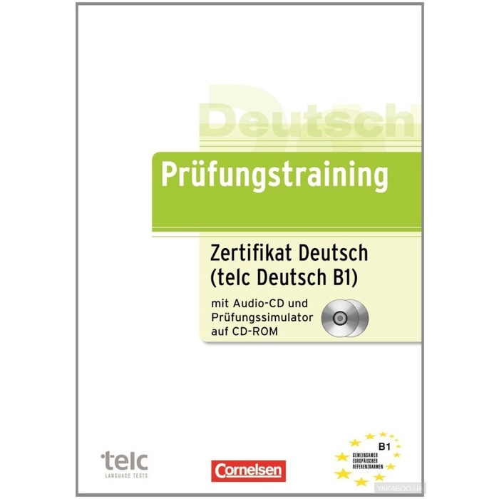 

Prufungstraining Zertifikat Deutsch (Telc Deutsch B1)