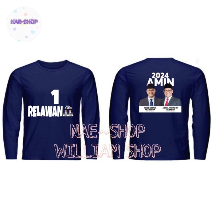 KAOS ANIES-MUHAIMIN KAOS RELAWAN AMIN LENGAN PANJANG KAOS PRIA WANITA