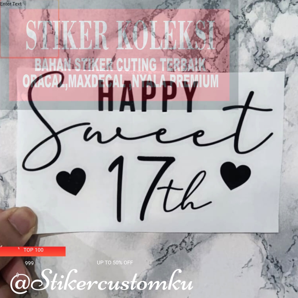 

Stiker Happy Sweet Seventeen Sticker Balon PVC Stiker Akrilik