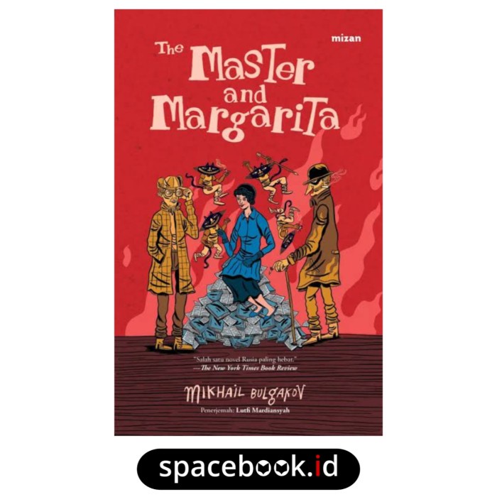 THE MASTER AND MARGARITA - Mikhail Bulgakov