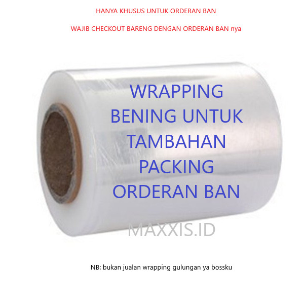 

Tambahan Wrapping Bening Khusu Untuk ORDERAN BAN