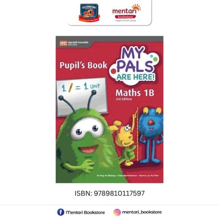 

MY PALS ARE HERE! - MATHS PUPILS BOOK | BUKU PELAJARAN MATEMATIKA - PB1B
