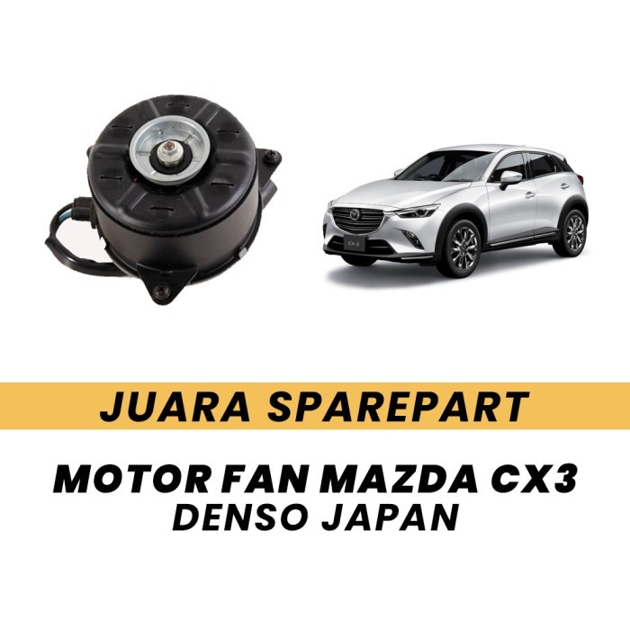 motor fan mazda cx3 1500cc motor fan mazda cx3 2000cc denso jepang