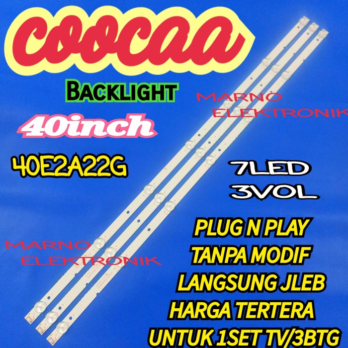 LAMPU BL BACKLIGHT LED TV COOCAA 40 INCH 40E2A22G COCA 40E2A22G 7K 3V