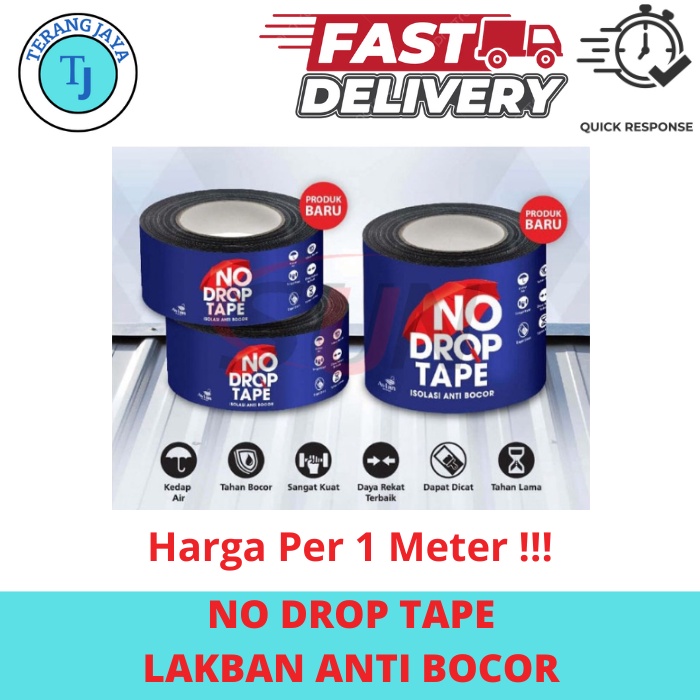 No Drop Tape - Lakban Anti Bocor Pipa Asbes Seng Beton Atap Meteran