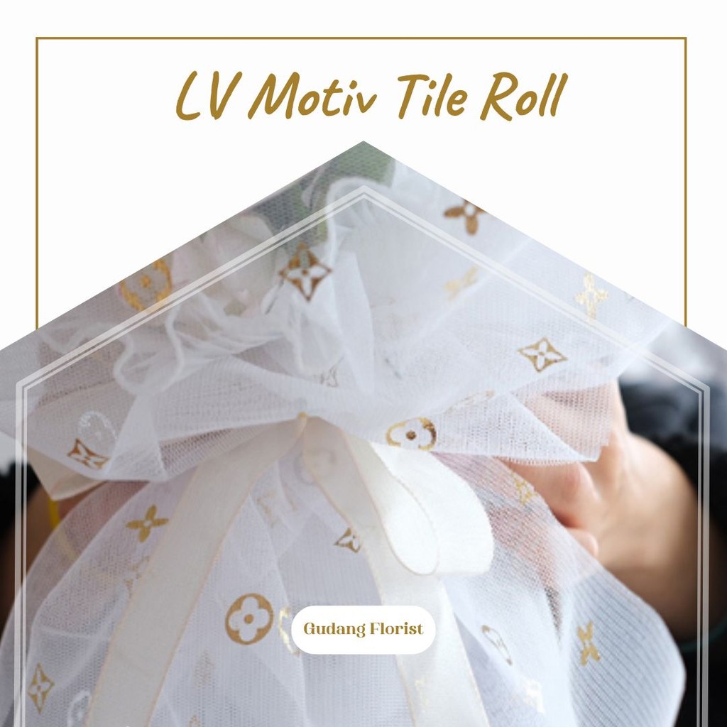 

LV MOTIF TILE ROLL SMALL / COTTON ROLL / KAIN ROLL / CELLOPHANE / KERTAS BUKET BUNGA / MESH ROLL