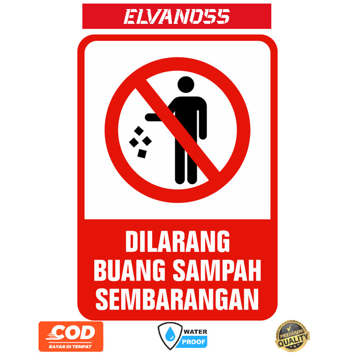 

STIKER RAMBU DILARANG BUANG SAMPAH SEMBARANGAN 35CM X 50CM FREE CUSTOM DESAIN