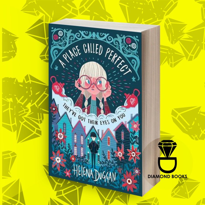 A Place Called Perfect Helena Duggan [Duggan, Helena]