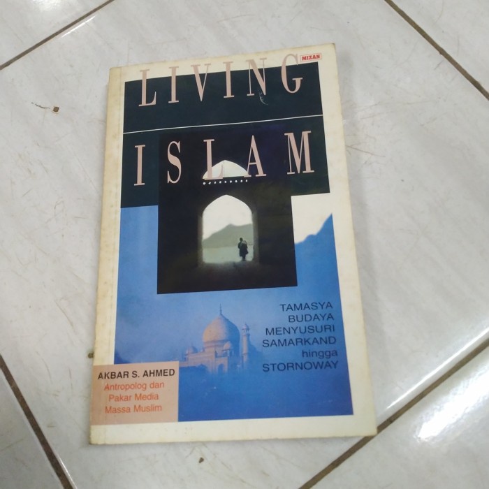 LIVING ISLAM-AKBAR S AHMED-A8