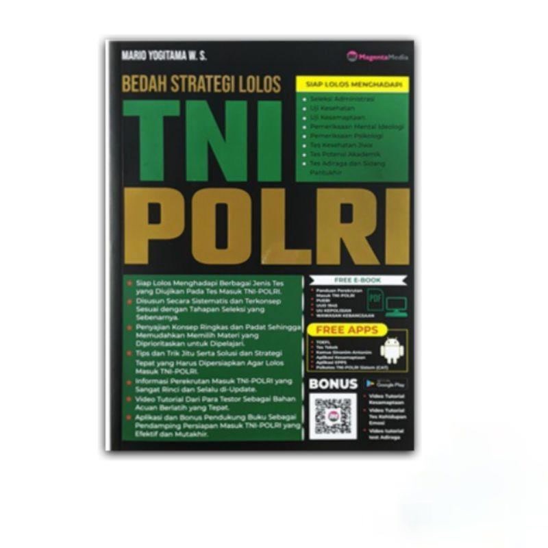 BUKU TES TNI/POLRI - BEDAH STRATEGI LOLOS MASUK TNI POLRI