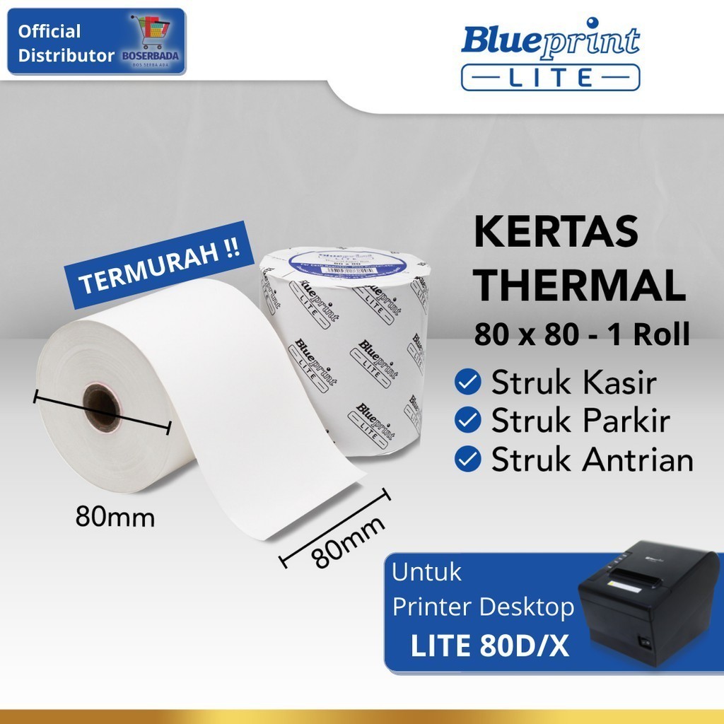 

BLUEPRINT LITE - Kertas Struk Thermal Paper 80x80 mm