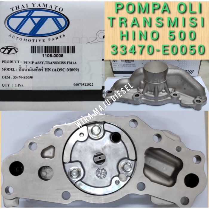 33470-E0050 Pump Assy Pompa oli Transmisi Hino 500 M009 Thailand BERKUALITAS