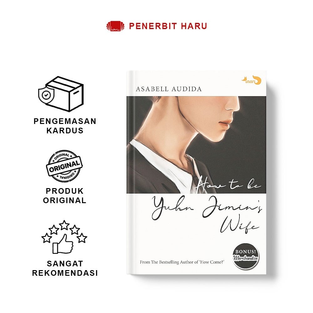 [Attic] Novel How To Be Yuhn Jimin’S Wife - Asabell Audida | Penerbit Inari