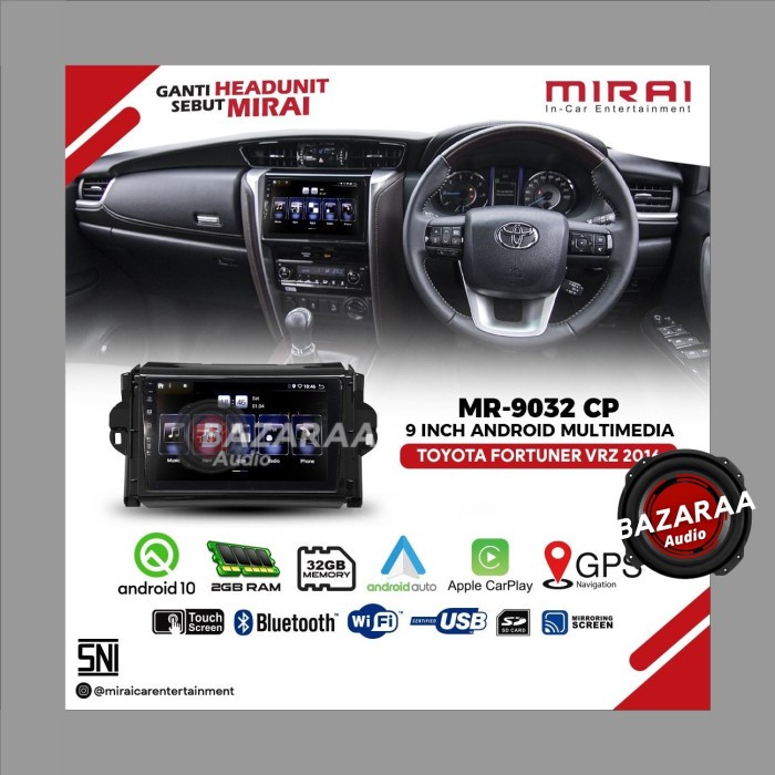 Head Unit Android MIRAI MR-9032CP 9 Inch FORTUNER 2015 Up + Socket PNP