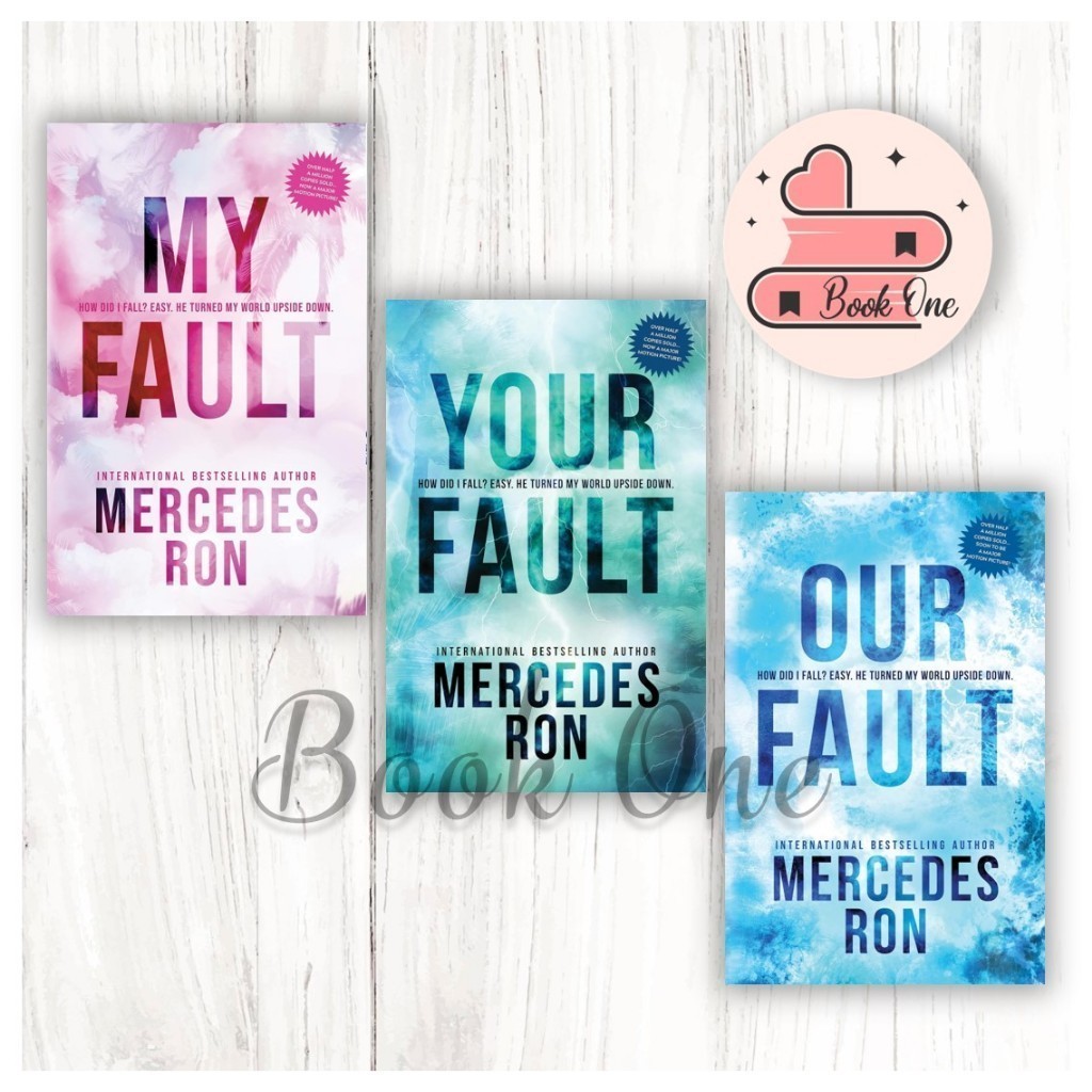 Buku Bahasa Inggris My Fault | Your Fault | Our Fault (Mercedes Ron)
