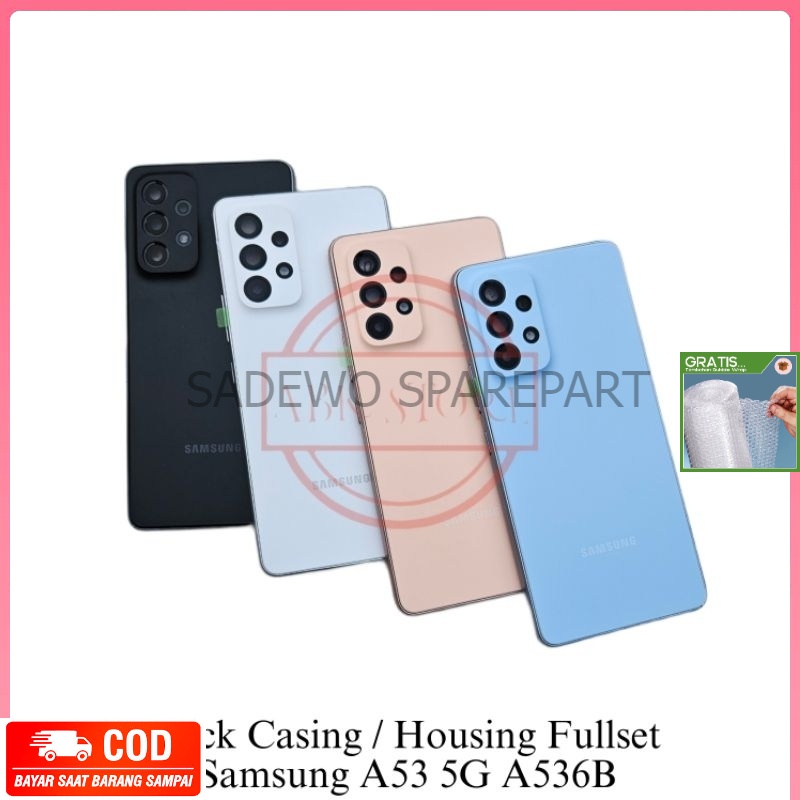 Back Casing Kesing Housing Samsung Galaxy A53 A536 Backdoor Fullset + Bezel