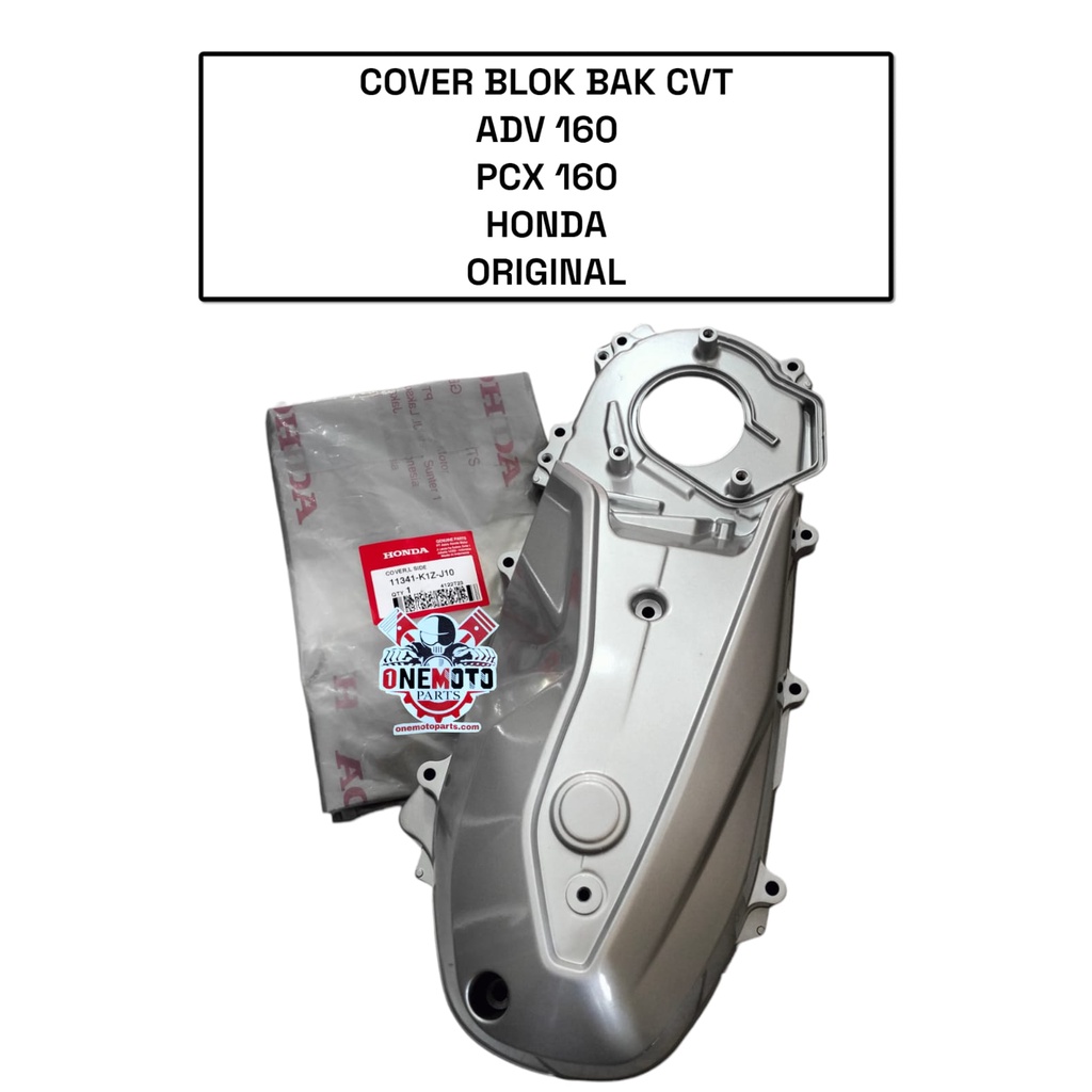 COVER BLOK BAK CVT ADV 160 PCX 160 HONDA 11341-K1Z-J10 ORIGINAL
