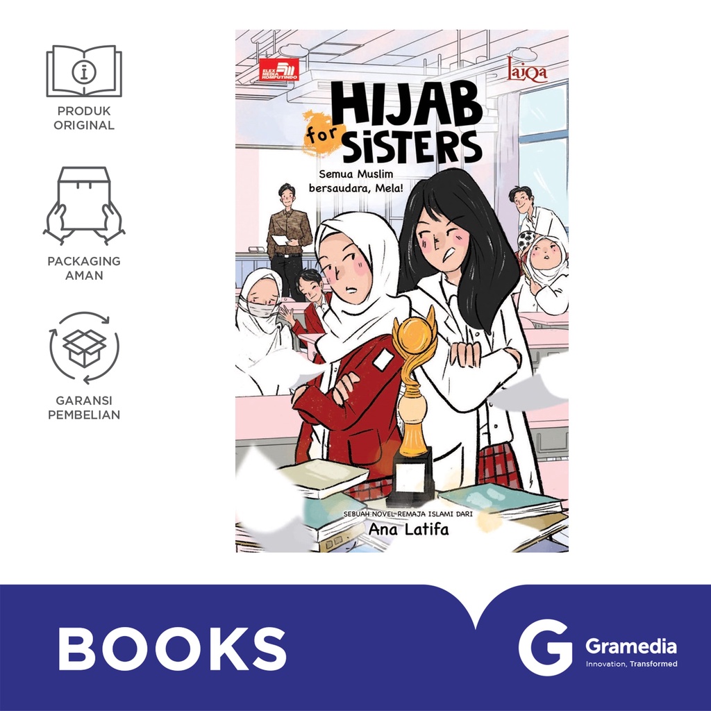 Laiqa: Hijab For Sisters: Semua Muslim Bersaudara, Mela (ANA LATIFA)