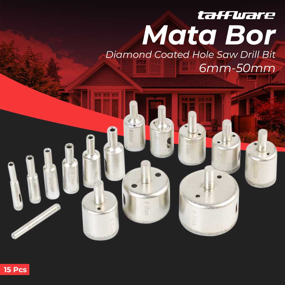 

Taffware Mata Bor Diamond Coated Hole Saw Drill Bit 6mm-50mm 15 PCS - GJ0105
