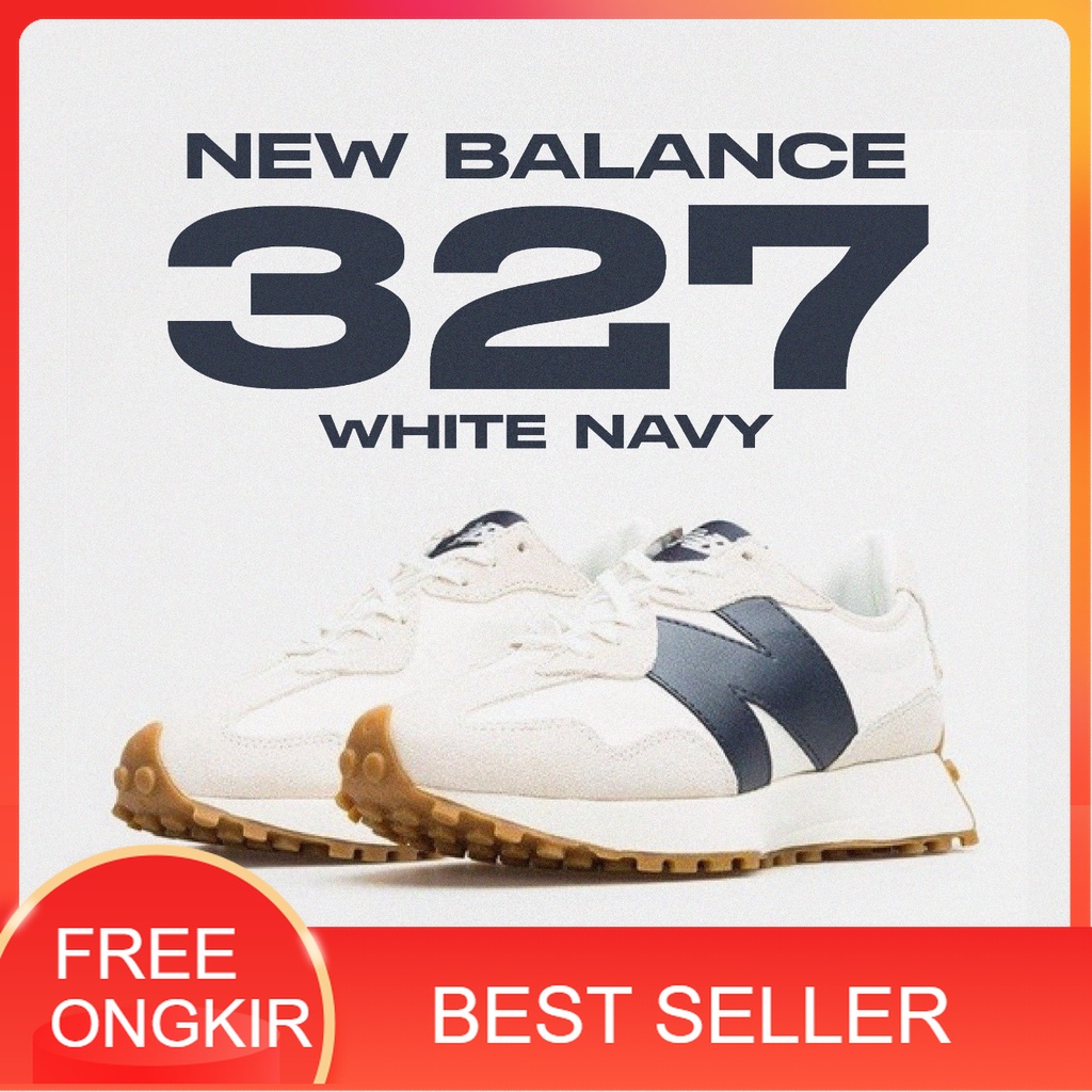 BEST SELLER New Balance 327 White Navy 100% Original (FAKE=FULL REFUND) Sneakers Casual Pria Wanita 
