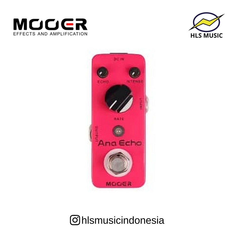 MOOER SMA-ANA ECHO - ANALOG DELAY PEDAL EFEK GITAR ELEKTRIK