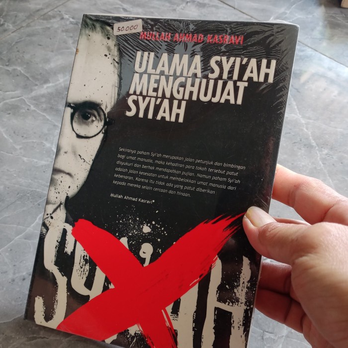 ULAMA SYI'AH MENGHUJAT SYI'AH-MULLAH AHMAD KASRAVI-D1