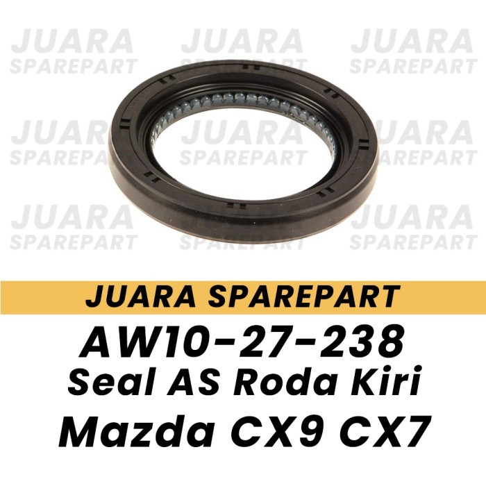 Seal Oil Transmisi Seal As Roda Dalam Kiri Mazda Cx7 Cx9 AW10-27-238