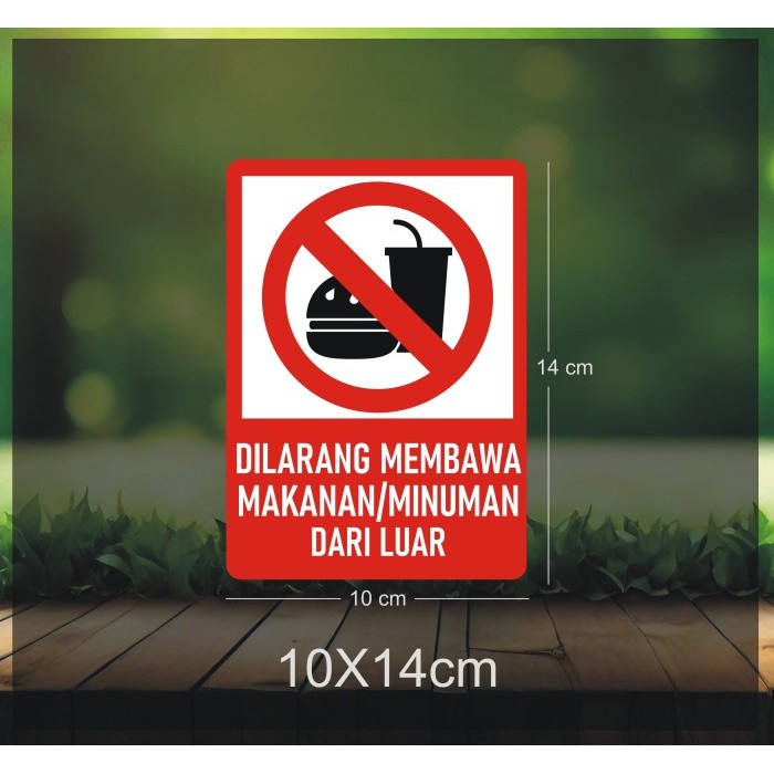 

Sticker Dilarang Membawa Makanan 14 x 10cm