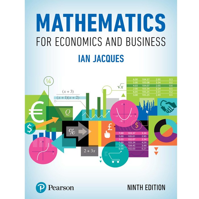 Mathematics for Economics and Business Ian Jacques