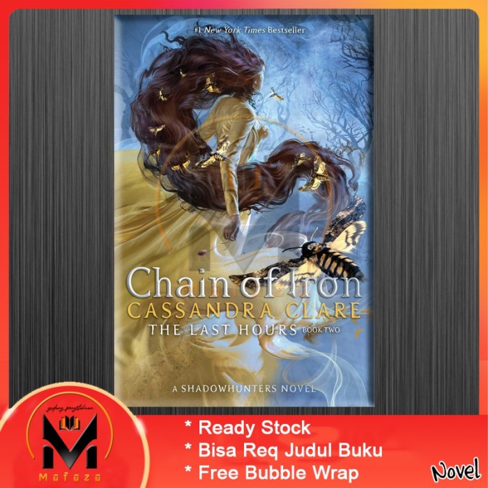 Chain of Iron (The Last Hours) by Cassandra Clare - Chain of Iron