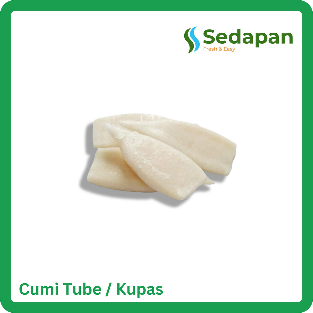 

Cumi Tube / Cumi Kupas