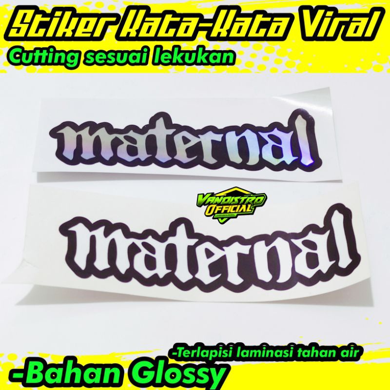 

stiker maternal glossy/hologram (tulisan)