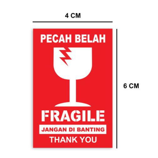 

17A. STICKER FRAGILE 4X6 CM - STIKER PENGAMAN PAKET PECAH BELAH - JANGAN DIBANTING