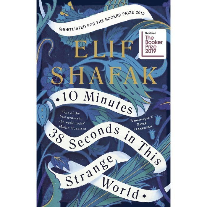 

10 Minutes 38 Seconds Elif Shafak 2019 Penguin 9780241293867