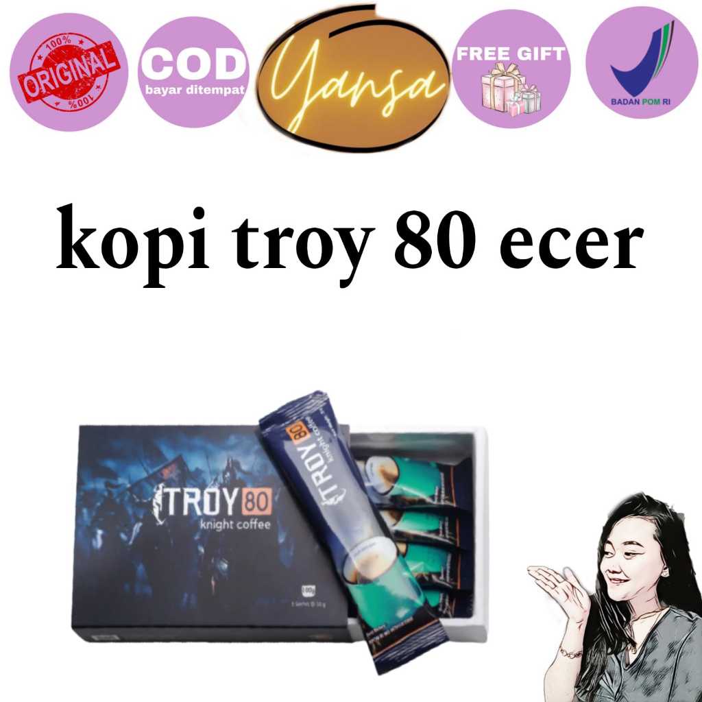 

Ecer Troy 80 Kopi Penambah Stamina Laki Laki