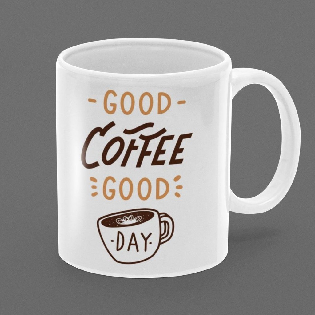 Gelas Hadiah | Mug Gambar Quotes Good Coffee Good Day
