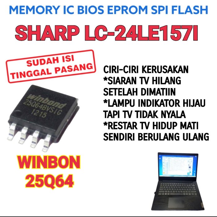IC MEMORY FLAS SHARP LC-24LE157I LC-24LE1571 LC 24LE157I LC 24LE1571