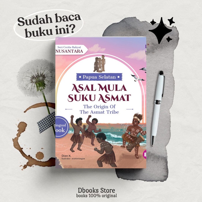 Buku Seri Cerita Rakyat Nusantara Papua Selatan Asal Mula Suku Asmat