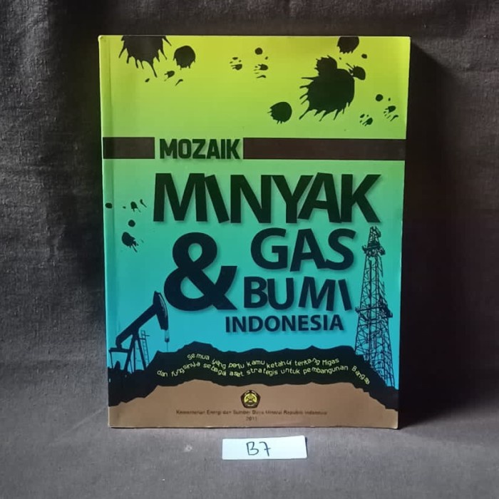 Mozaik Minyak Gas & Bumi Indonesia