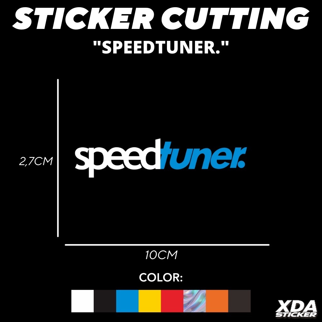 

STIKER/STICKER CUTTING SPEEDTUNER