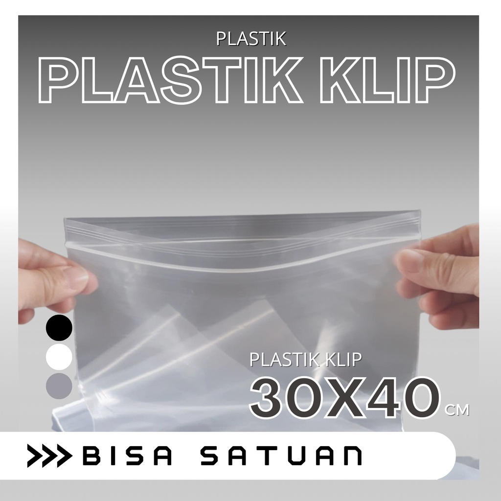 Plastik Klip Ziplock 30x40 (isi 1pcs) ECER, Plastik Baju Kaos Murah Premium