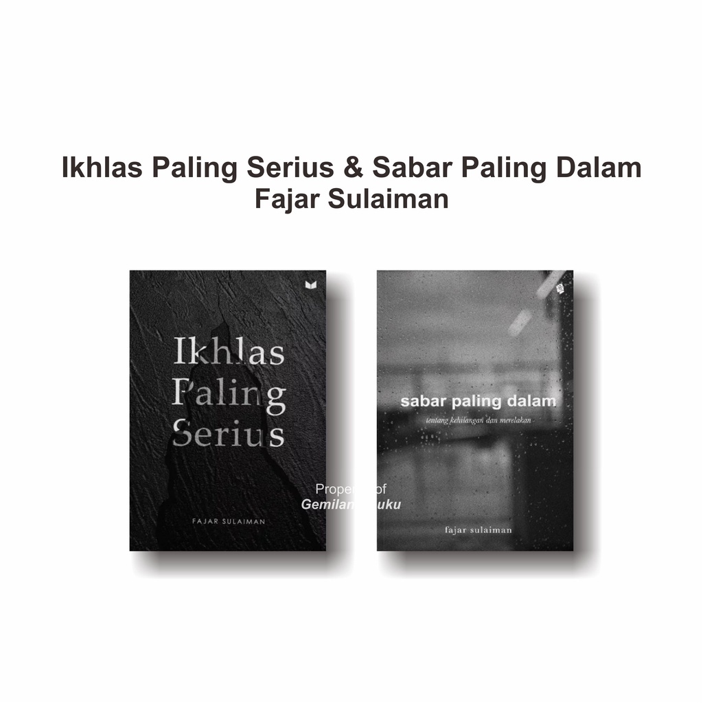 Paket Buku Ikhlas Paling Serius & Sabar Paling Dalam - Fajar Sulaiman
