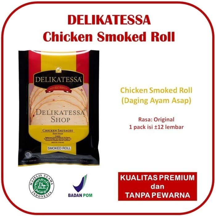 

Delikatessa Chicken Smoked Roll Chicken Ham Daging Ayam Asap Halal