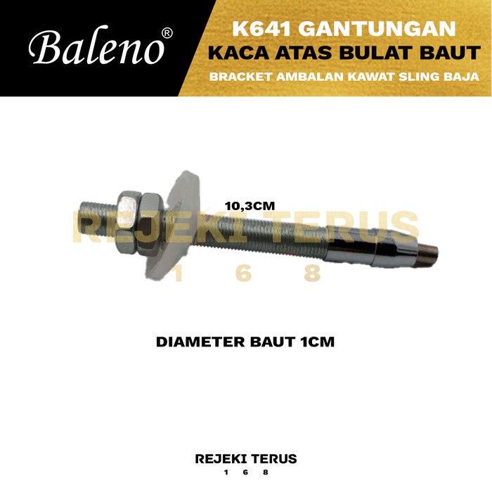 Gantungan K641 Kaca ATAS Bulat Kawat Sling Baja Baut Bracket Ambalan