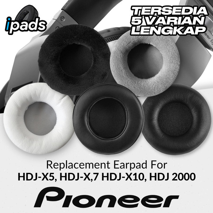 Earpad Earcup Ear Cushion Pioneer HDJ-X5 HDJ-X7 HDJ-X10 HDJ 2000 Foam