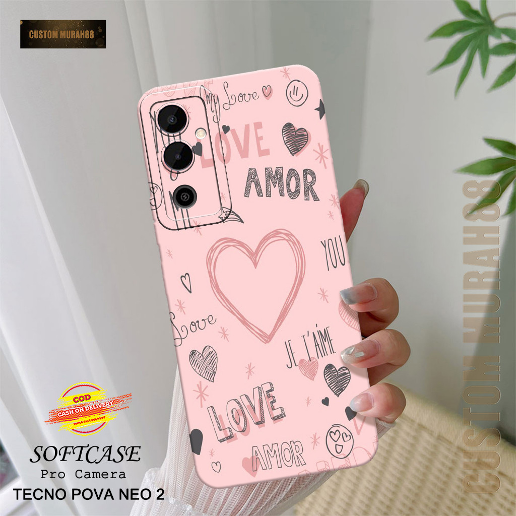Case Tecno Pova Neo 2 Terbaru - Fashion Case LOVE - Casing Hp Tecno Pova Neo 2 - Softcase Pro Camera
