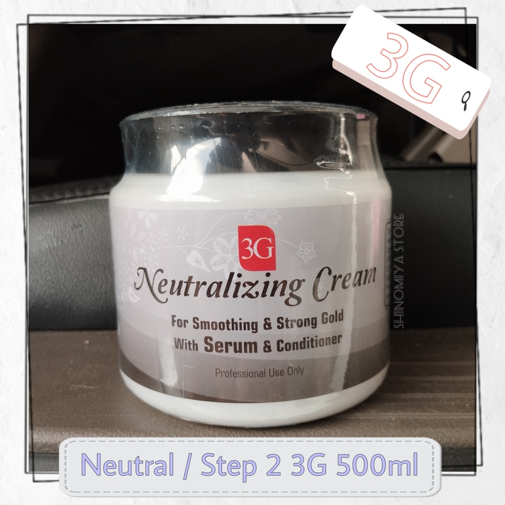 [STEP 2] 3G NETRAL REBONDING 500GR / NEUTRAL SMOOTHING / PELURUSAN RAMBUT